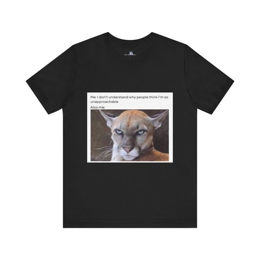 Funny Meme Cat Tee - 'Unapproachable'