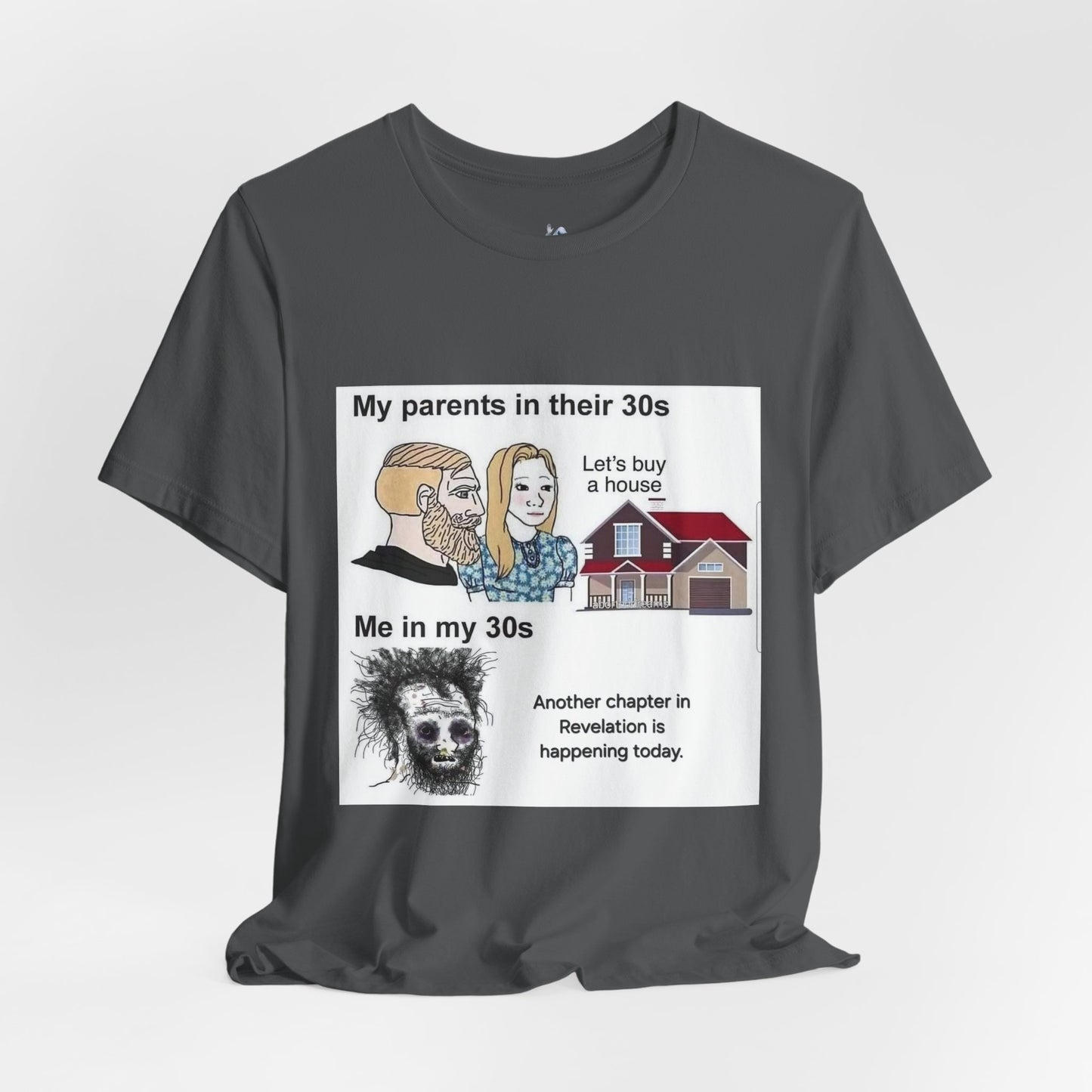 Funny Apocalypse Meme Tee