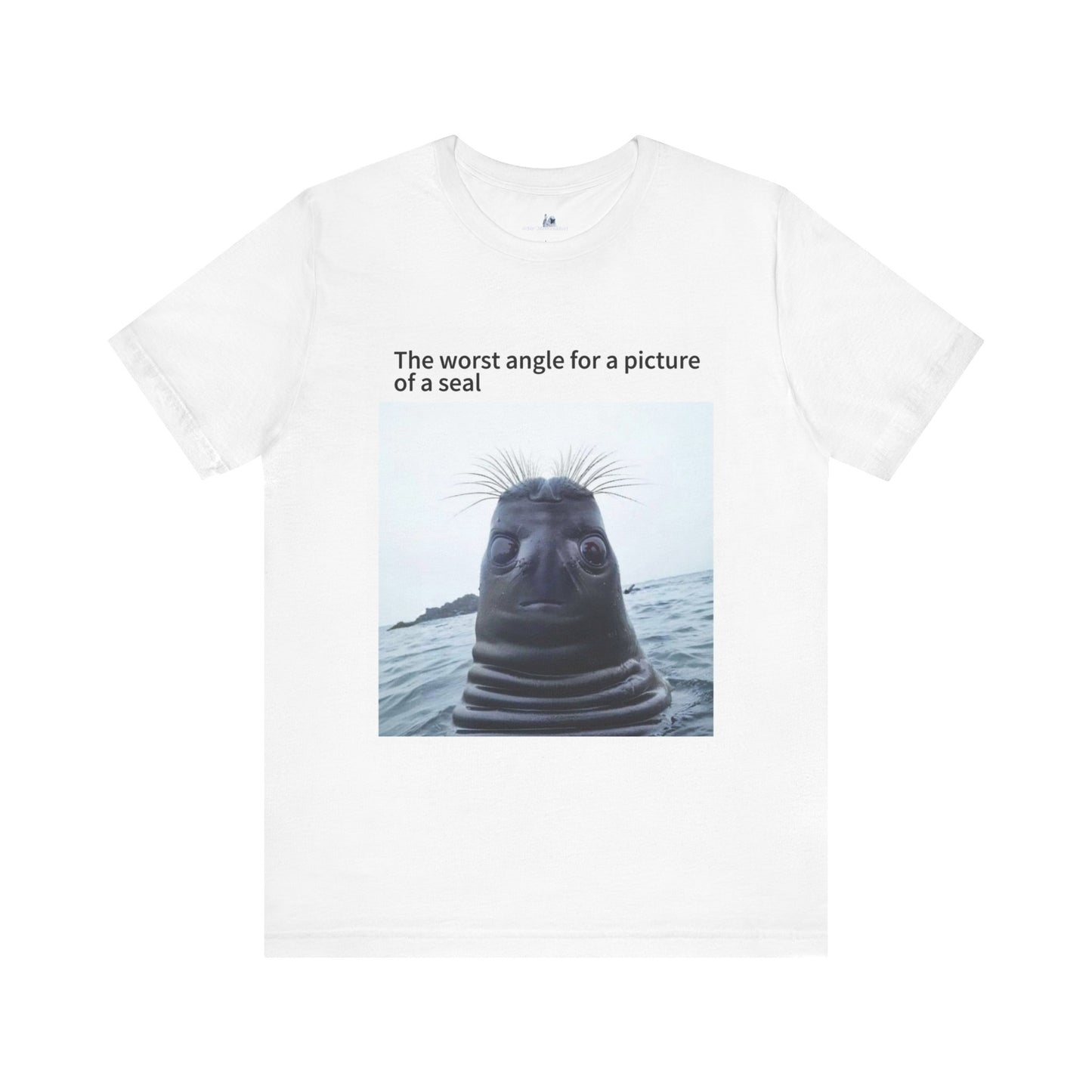 Funny Seal Photo Unisex Tee - "The Worst Angle for a Picture of a Seal"